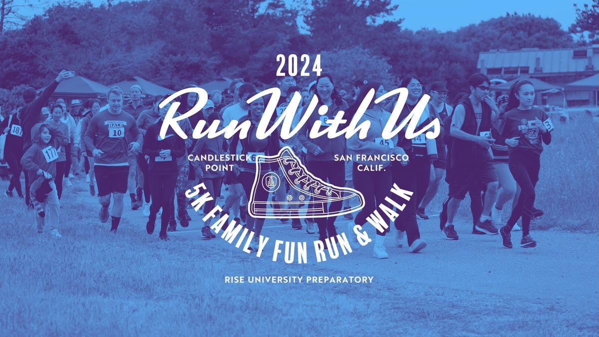 Run with Us: 5K Family Fun Run & Walk
