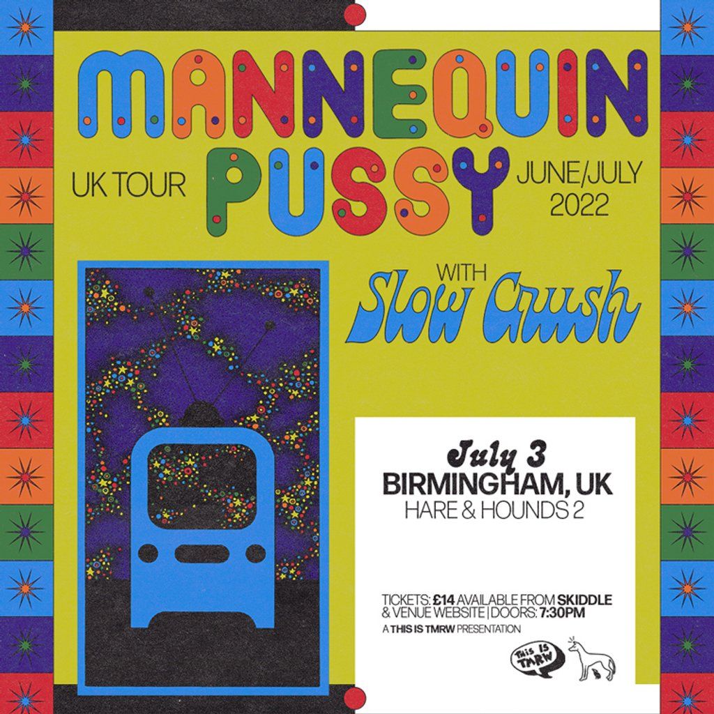 Mannequin Pussy Tickets Hare And Hounds Birmingham 3 July 2022