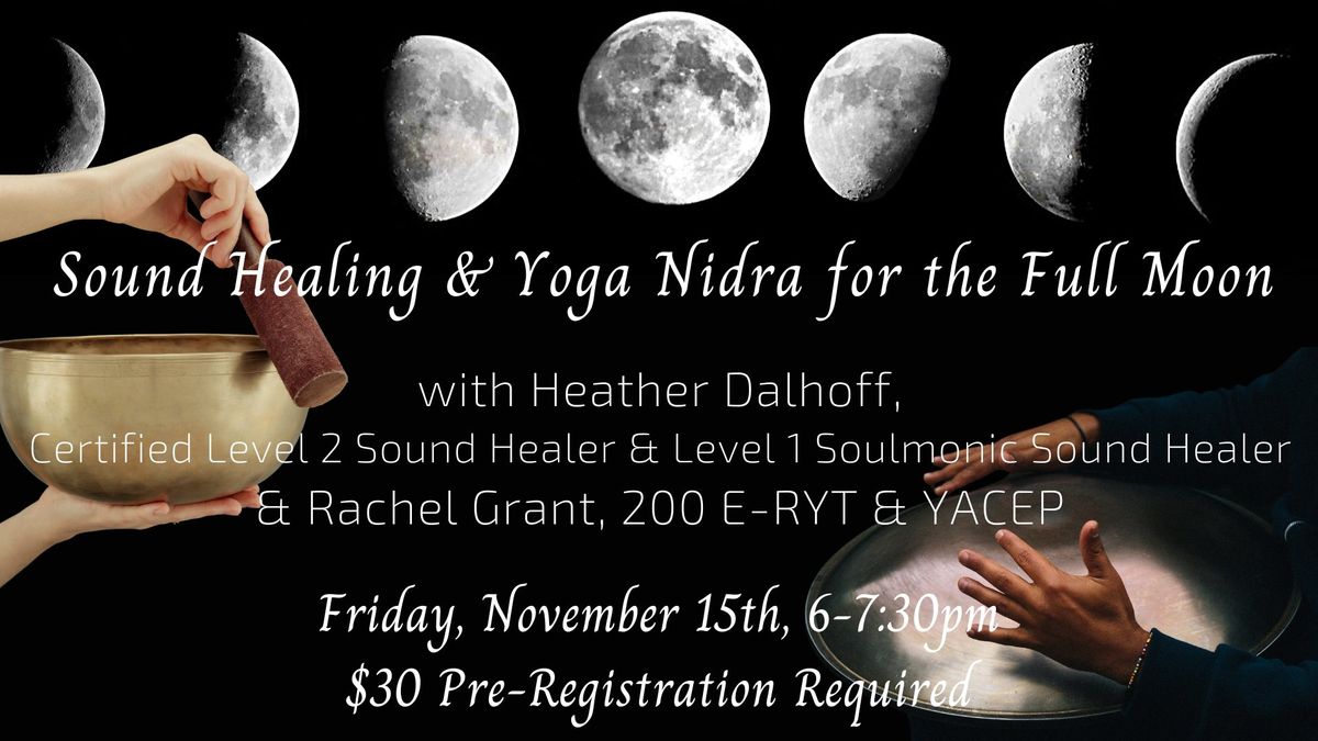 Full Moon Sound Healing & Yoga Nidra