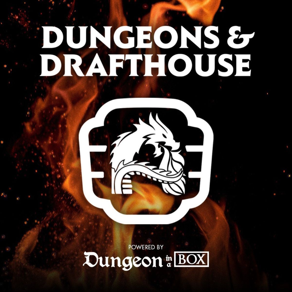 Dungeons & Drafthouse