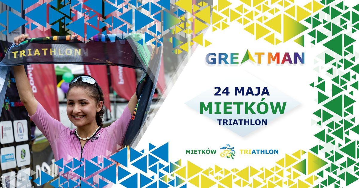 Greatman Triathlon Mietk\u00f3w i Triathlonowa Sztafeta Firmowa 2025