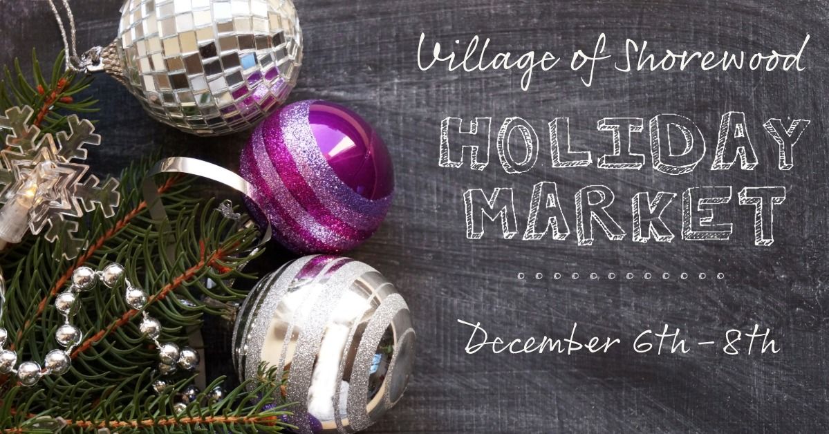 Shorewood Holiday Market