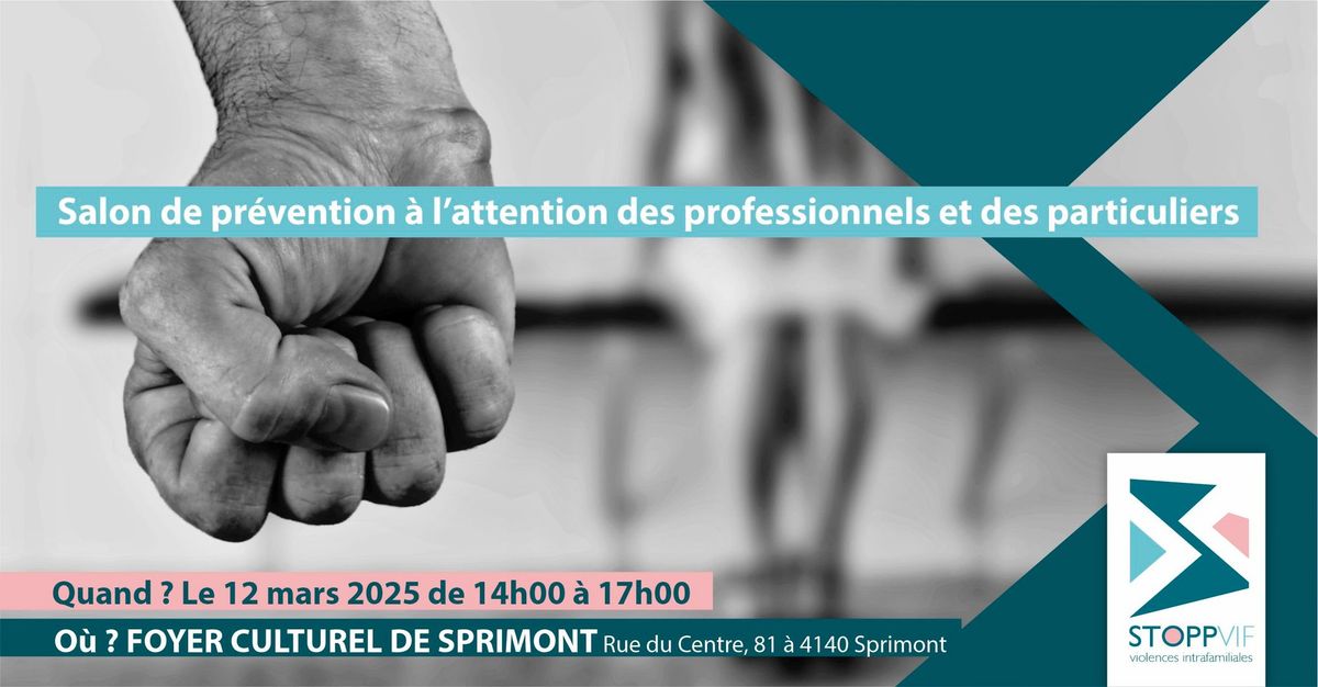 Salon pr\u00e9vention pour professionnels et particuliers - Semaine th\u00e9matique STOPP VIF