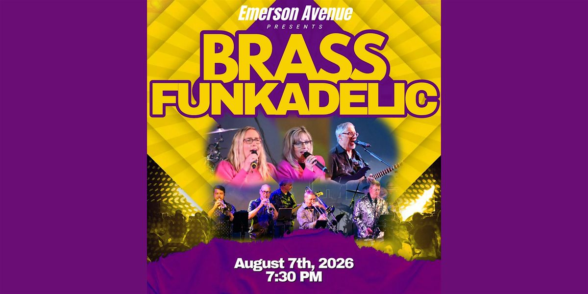 Brass Funkadelic with Emerson Avenue
