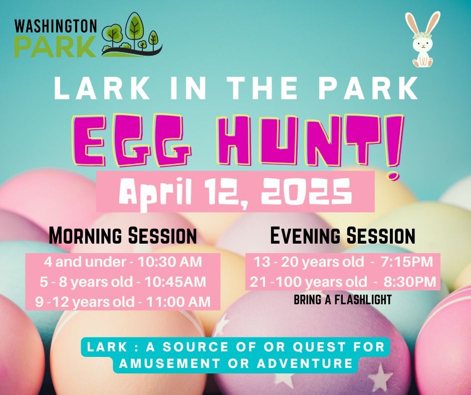 Lark in the Park - Easter Egg Hunts - Morning Sessions