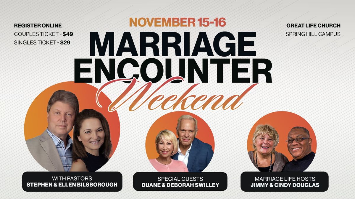 Marriage Encounter Weekend | Great Life Church