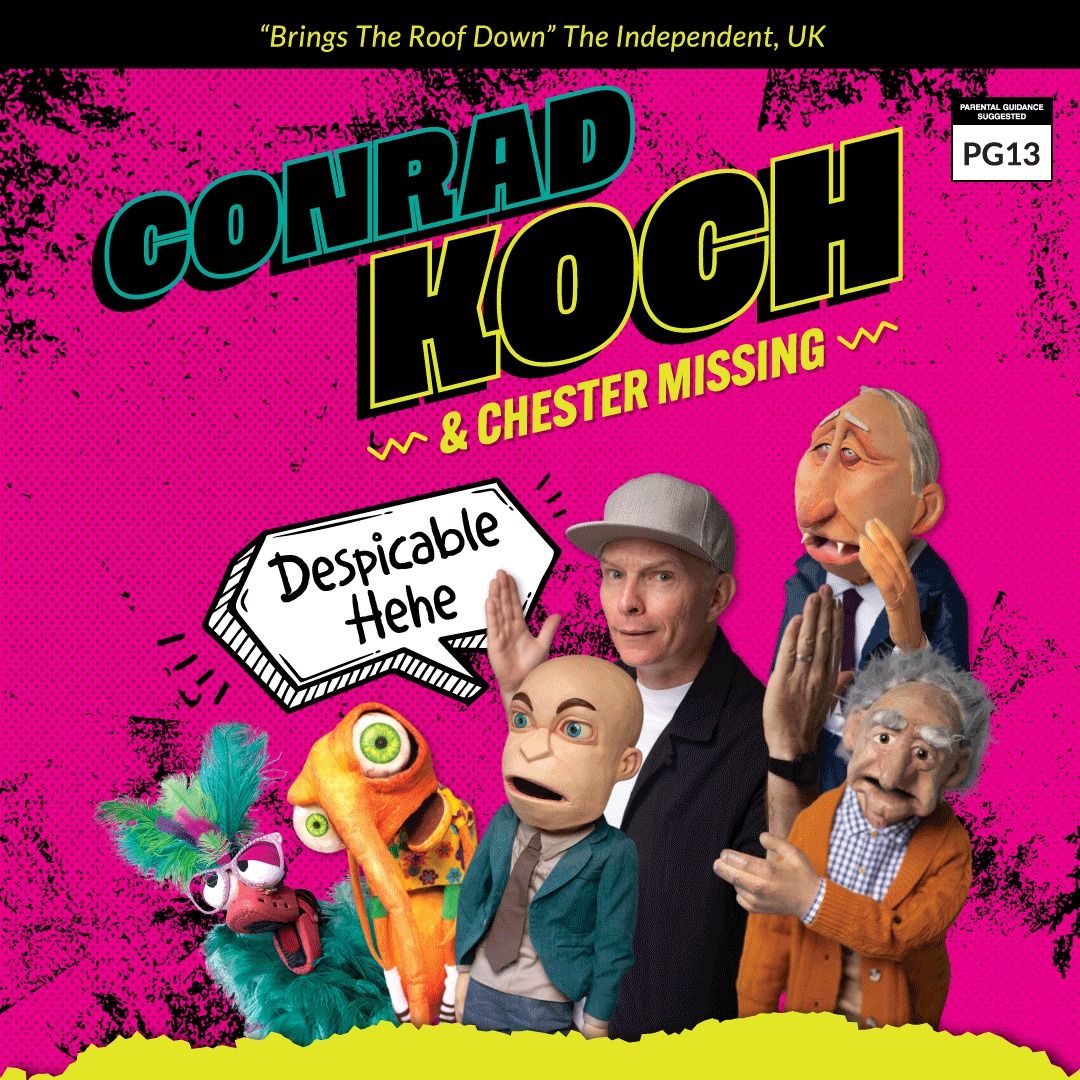 Conrad Koch & Chester Missing's "Despicable Hehe"