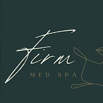 FIRM Medical Spa