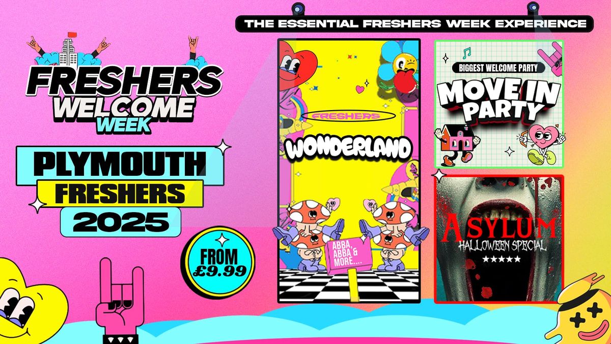 PLYMOUTH WELCOME WEEK 2025\ud83c\udf93\u26a1  3 EVENTS Save \u00a3\u00a3\u00a3 - Plymouth's Biggest Freshers Events!\ud83d\udc96