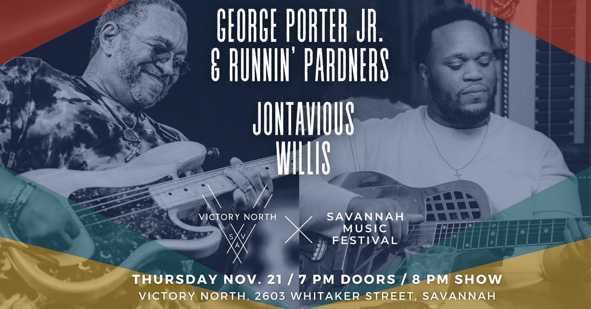 Victory North x SMF Presents: George Porter Jr. & Runnin' Pardners \/ Jontavious Willis