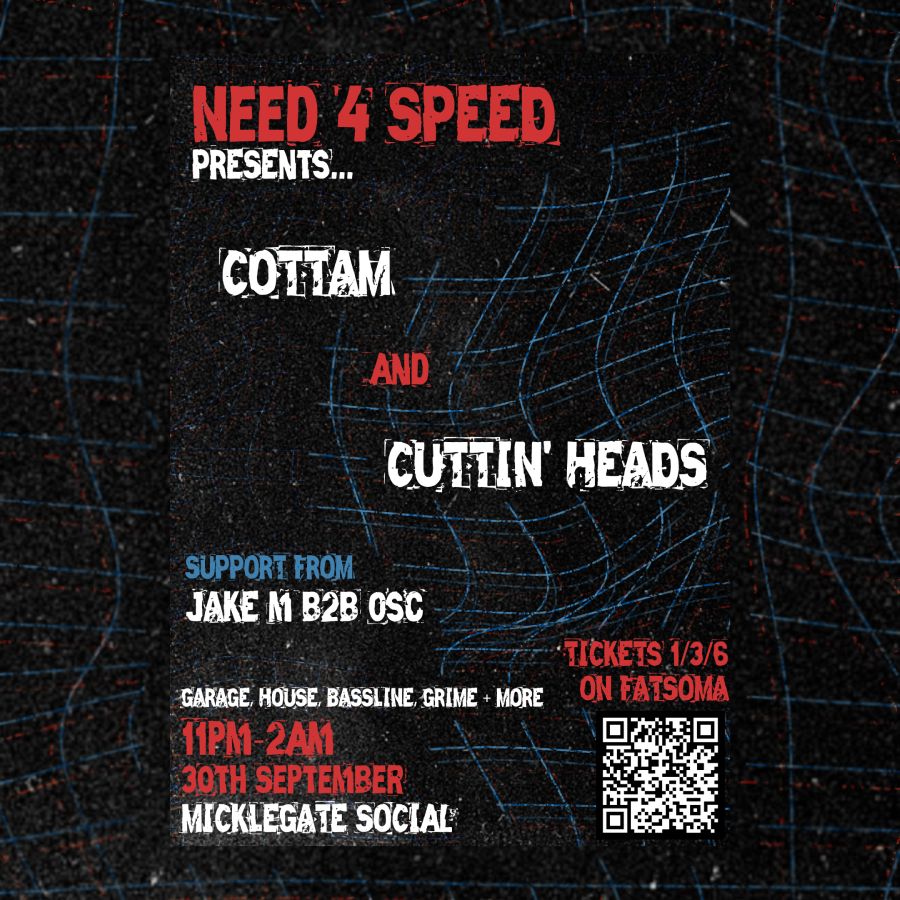 Need 4 Speed Presents: Cottam &amp; Cuttin' Heads 