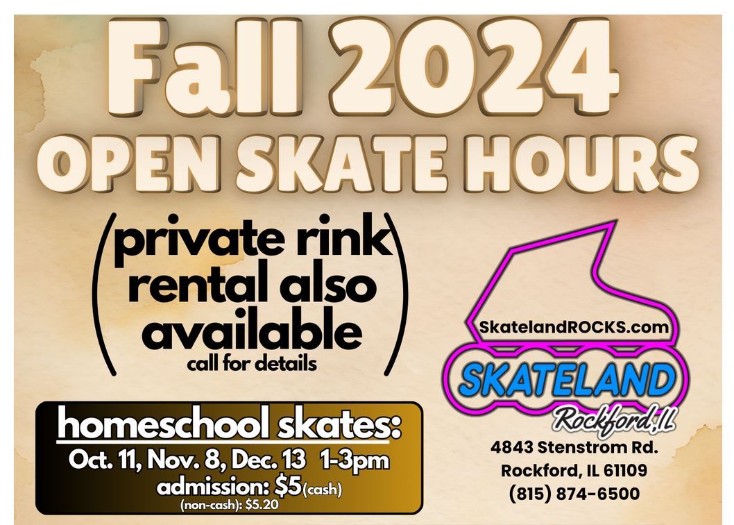 Homeschool skate at Skateland Rockford!