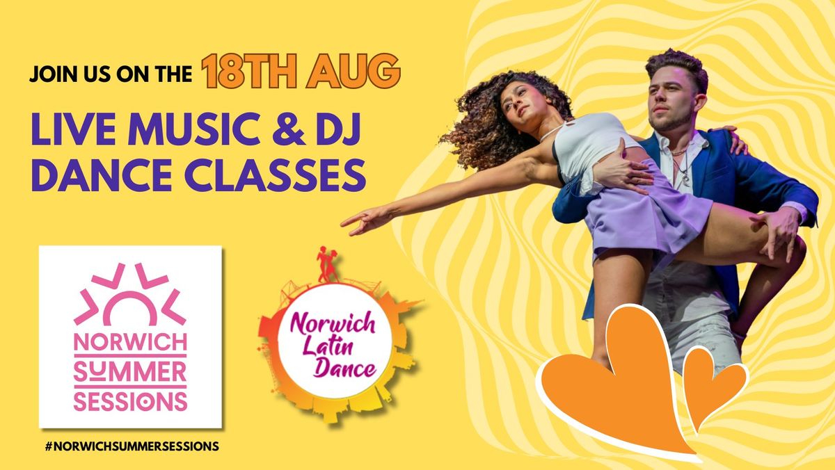 Norwich Summer Sessions | Dance Classes, Live Music and DJ