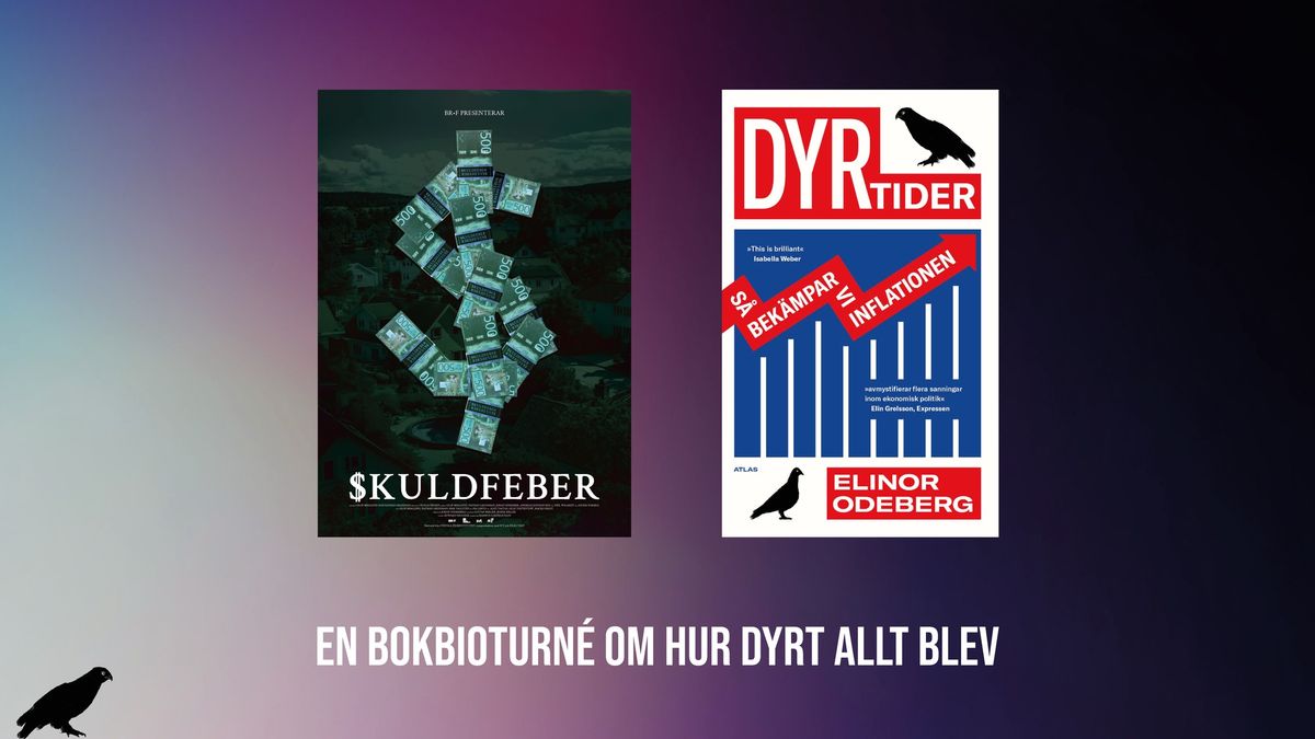  Skuldfeber och Dyrtider p\u00e5 Roxy i \u00d6rebro