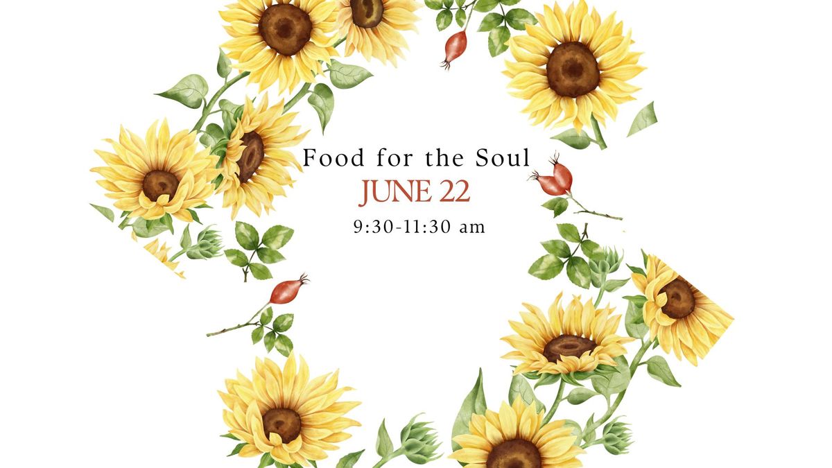 Ladies Breakfast: June Food for the Soul