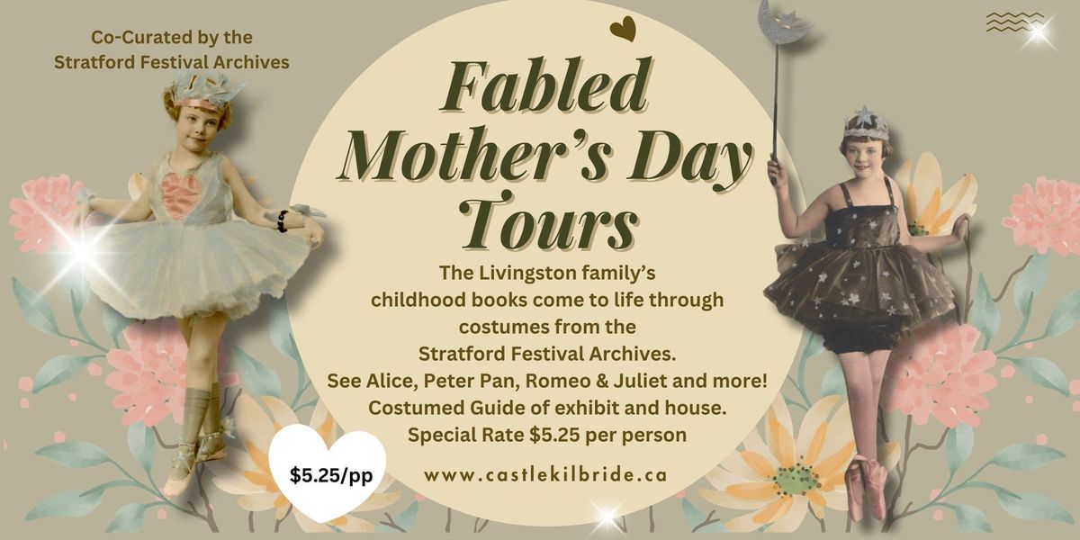 Fabled Mother's Day Tours