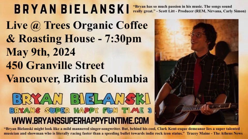Bryan Bielanski Live @ Trees Organic Coffee & Roasting House