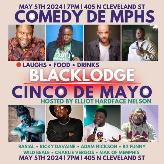 Comedy De Memphis: Cinco De Mayo 
