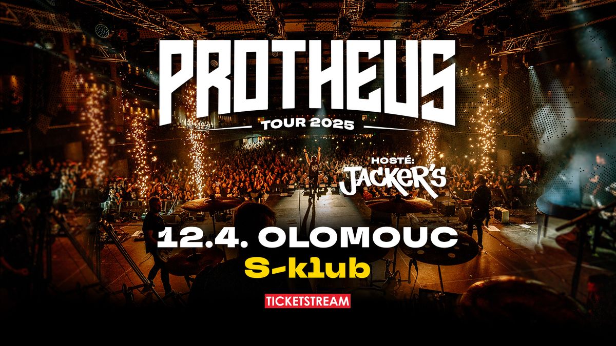 PROTHEUS Tour 2025 - Olomouc