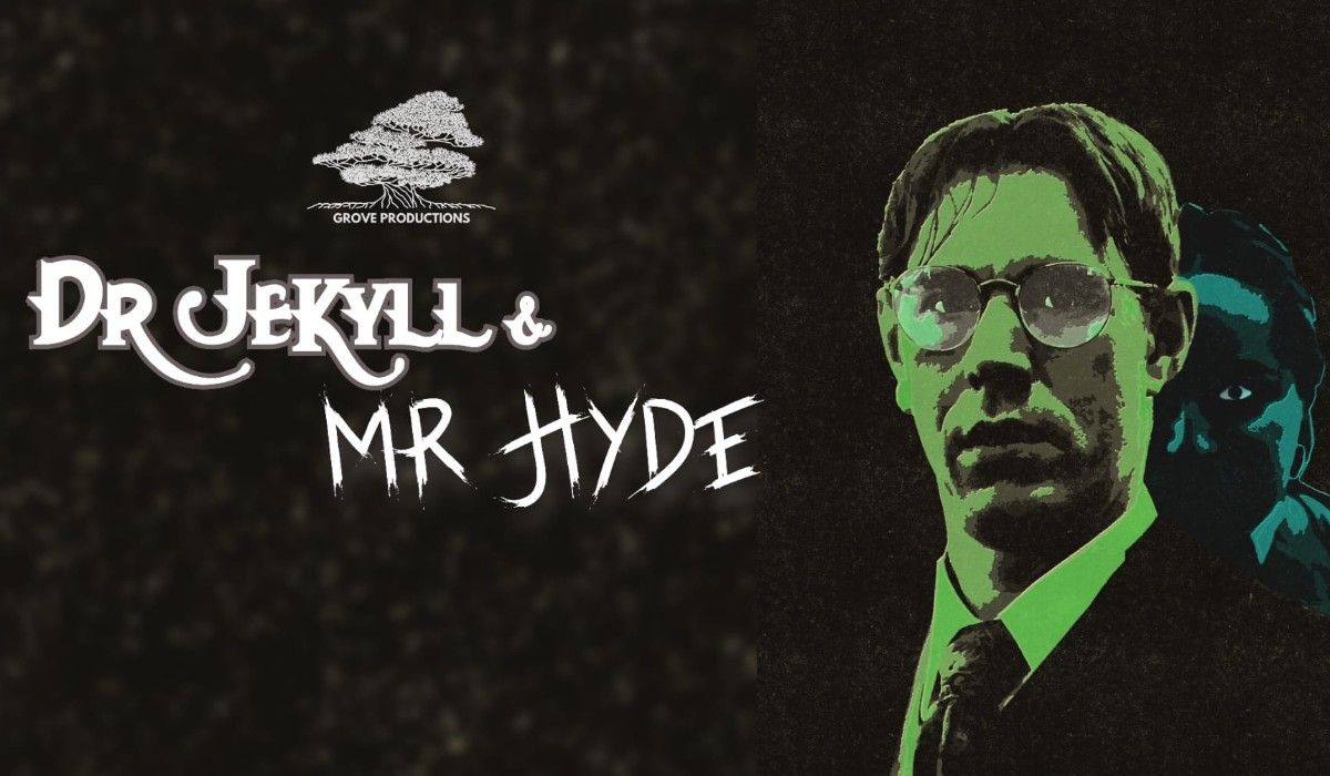 Dr Jekyll & Mr Hyde