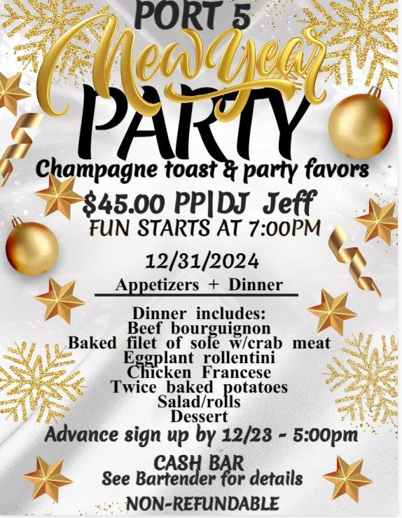 \ud83c\udf7e\ud83e\udd73\ud83c\udf89New Year\u2019s Eve Party at Port 5!\ud83c\udf89\ud83e\udd73\ud83c\udf7e