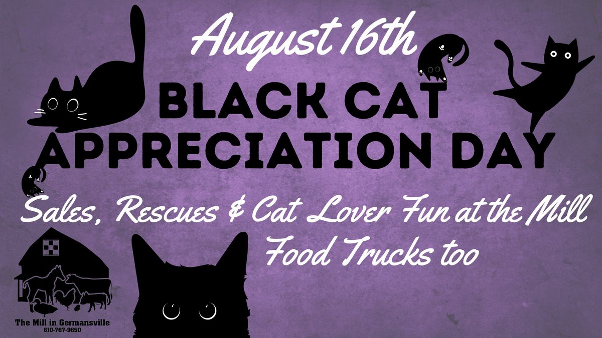 2025 Black Cat Appreciation Day at the Mill 