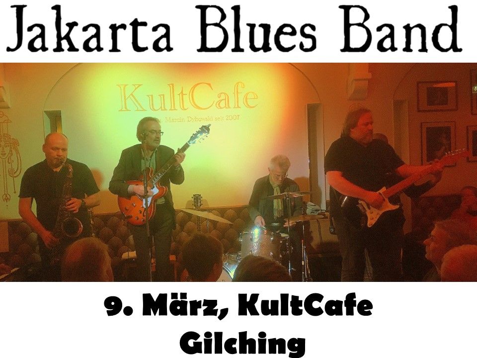 Jakarta Blues Band im KultCafe, Gilching