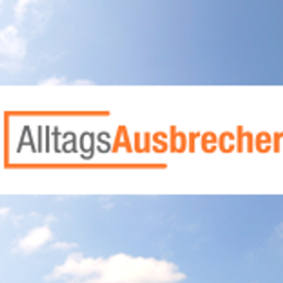 Alltagsausbrecher