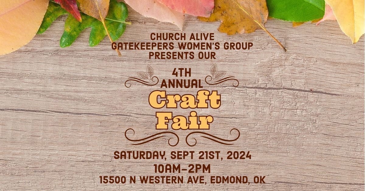 Church Alive's 4th Annual Craft Fair