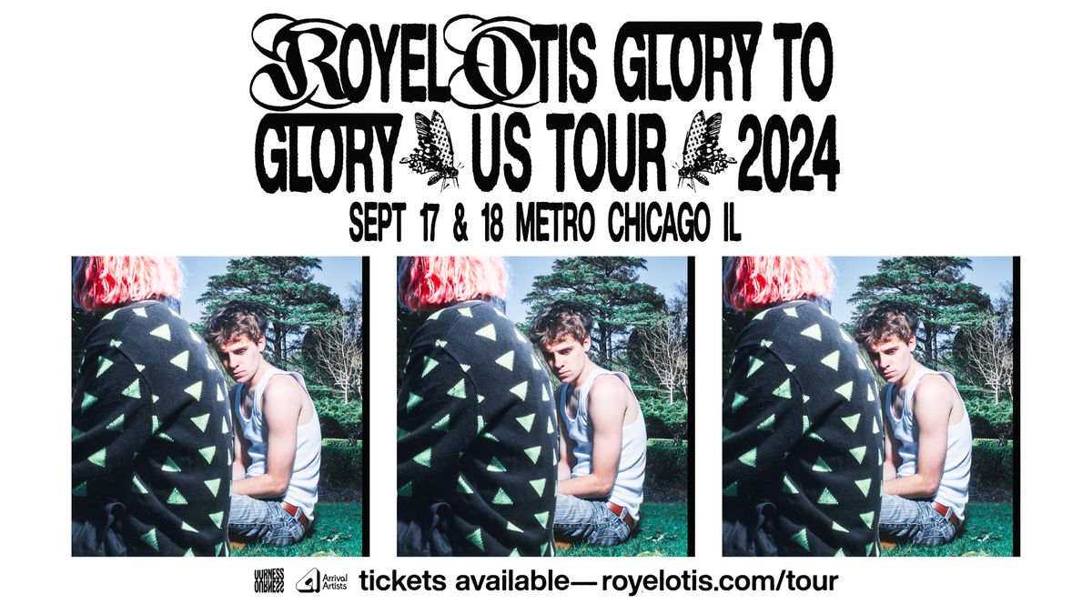 Royel Otis: Glory to Glory - 9\/17 & 9\/18