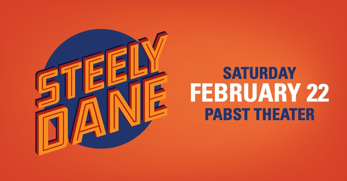 Steely Dane: The Ultimate Steely Dan Tribute at Pabst Theater