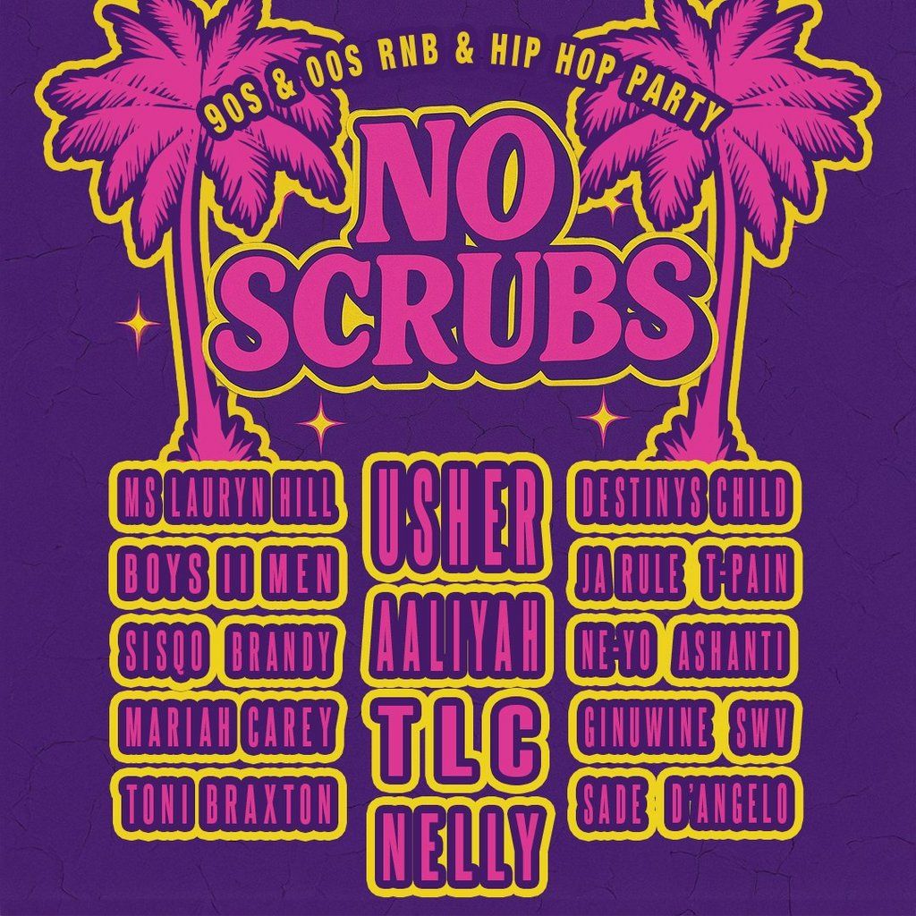 No Scrubs: 90s & 00s R&B Party (London)
