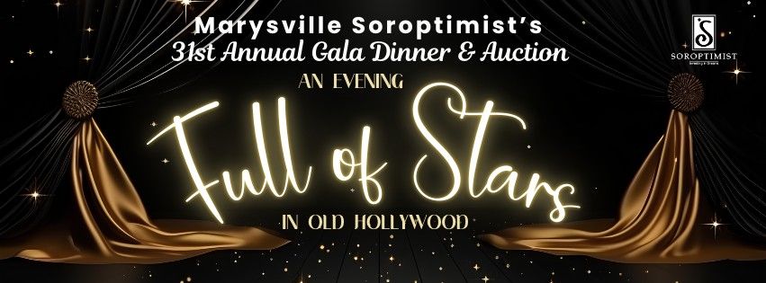 Marysville Soroptimist 31st Annual Gala Dinner & Auction