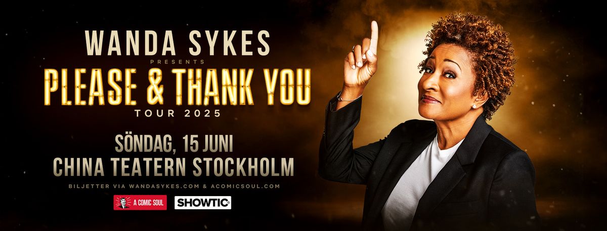 Wanda Sykes: Please & Thank You \u2013 Live in Stockholm \ud83c\uddf8\ud83c\uddea