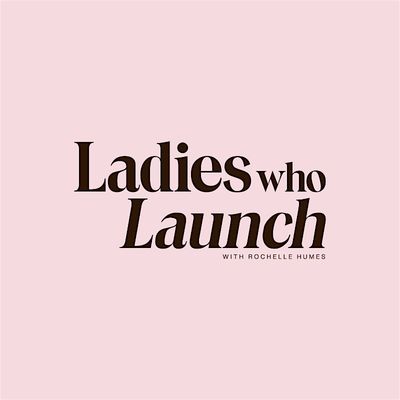 Ladies Who Launch