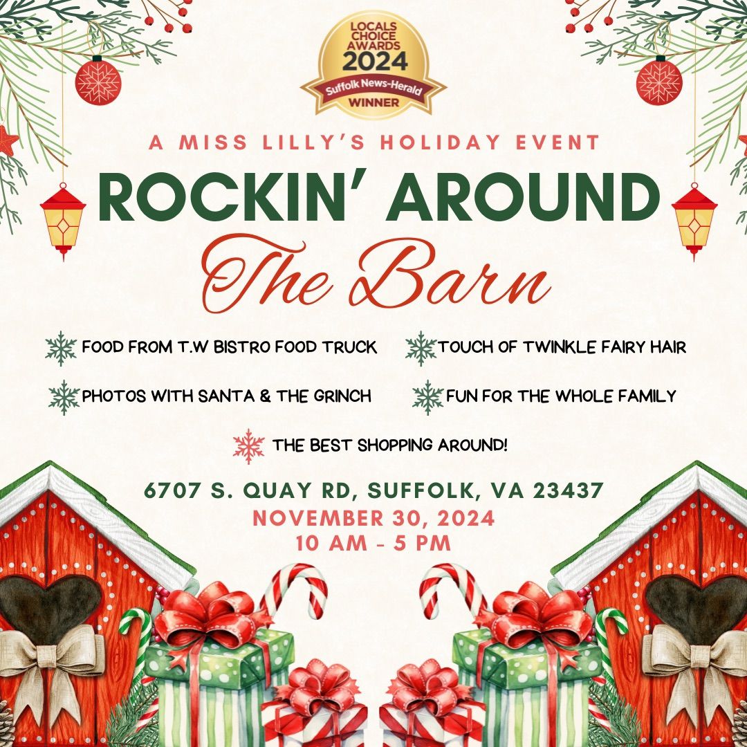 Rockin' Around the Barn: A Miss Lilly's Holiday Event