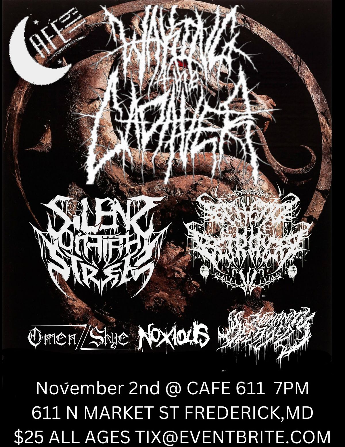 Waking the Cadaver\/Silent On Fifth Street\/ Behead the Betrayer\/ Humanity Decayed and more @ Cafe 611