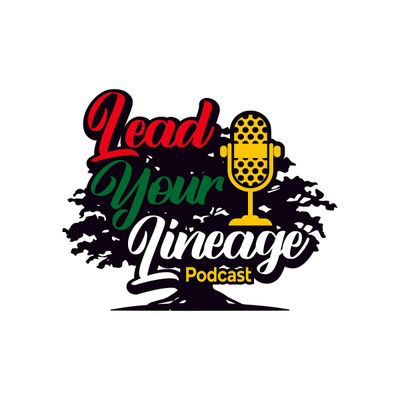 Lead Your Lineage