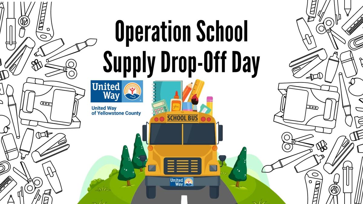 Operation School Supply Drop-Off Day!