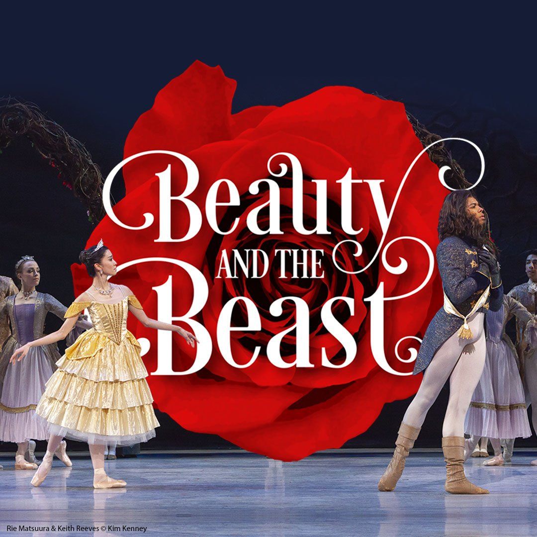 Pacific Northwest Ballet: Bruce Wells' Beauty and the Beast