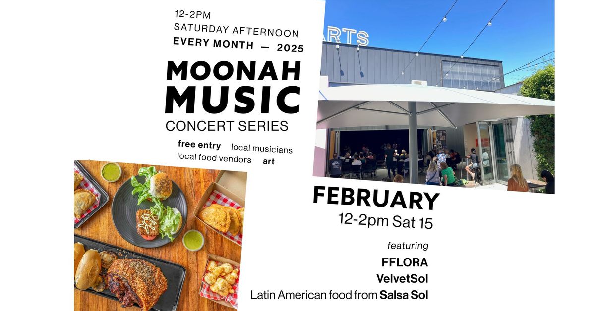 Moonah Music Concert Series : February