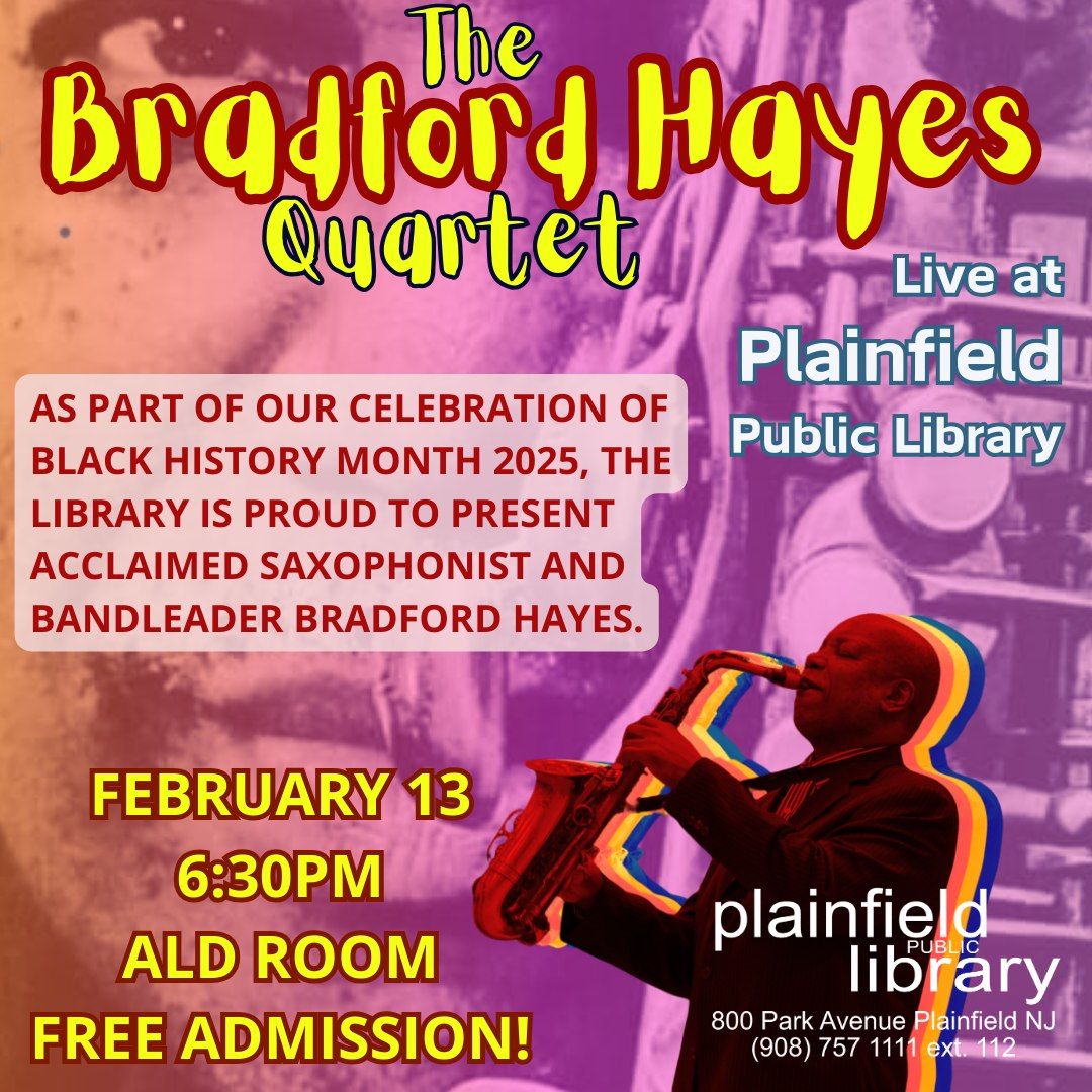 Live Jazz at the Library - The Bradford Hayes Quartet