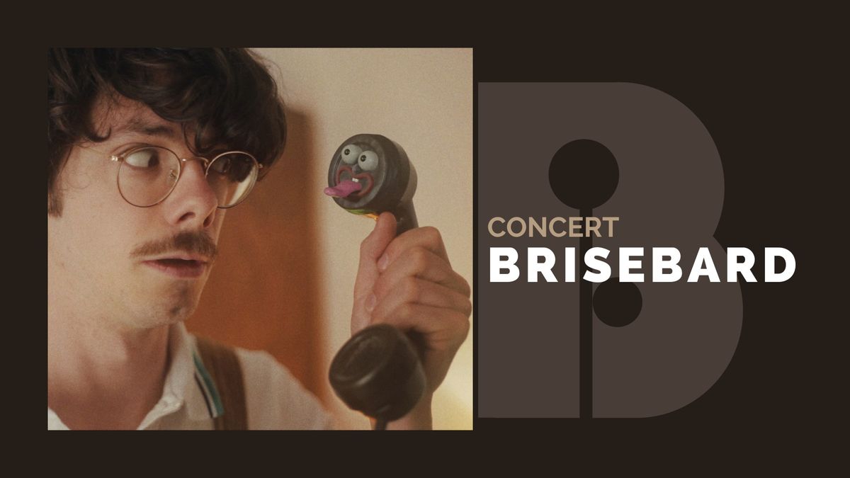 [CONCERT] BRISEBARD