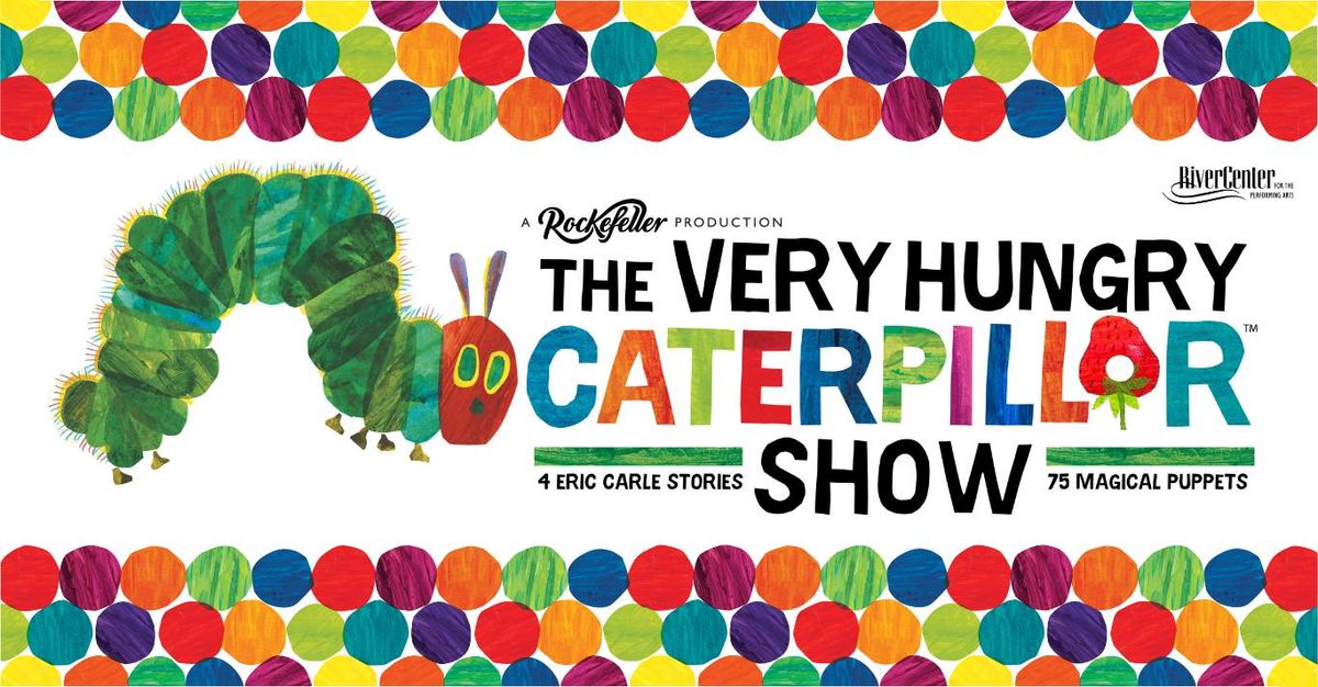 The Very Hungry Caterpillar Show