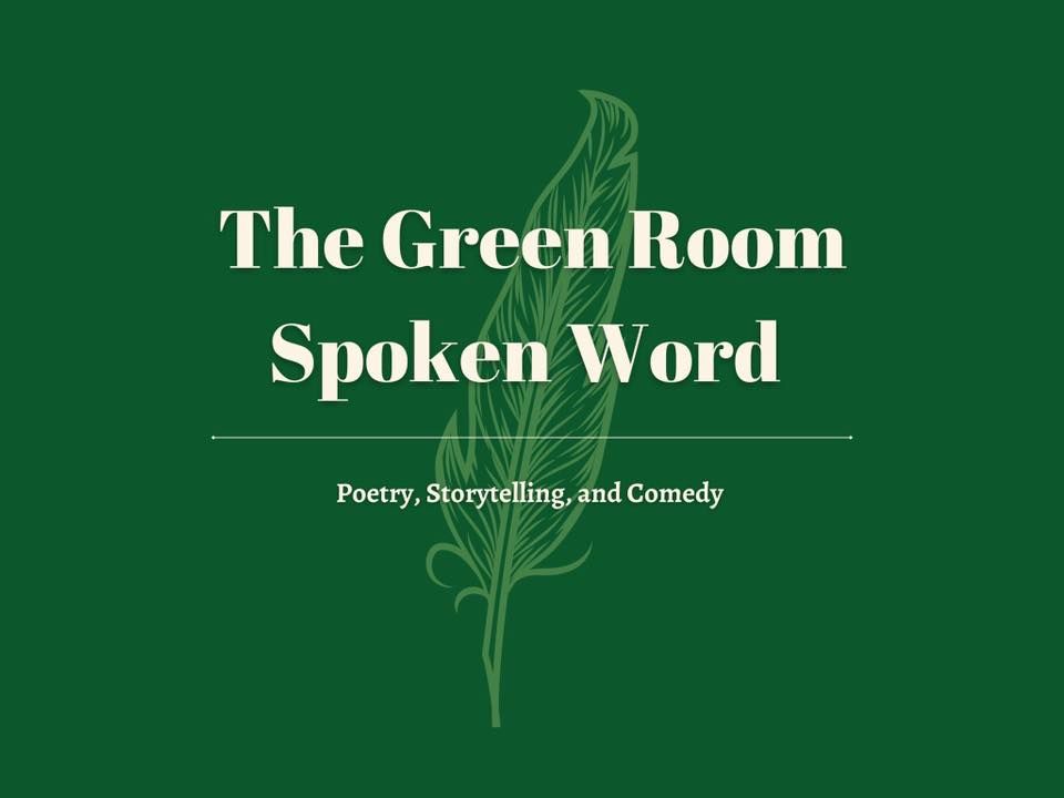 LAST EVENT OF 2024 Green Room Spoken Word Fellowship