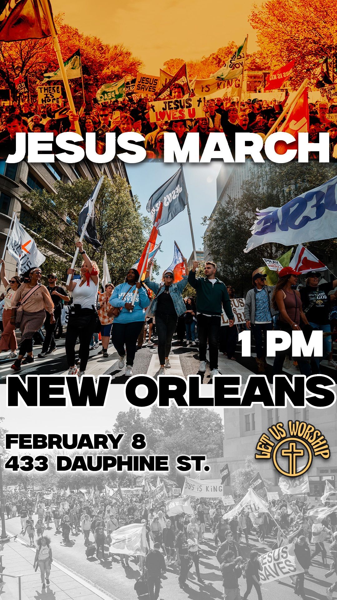 Let us Worship Jesus March - New Orleans 