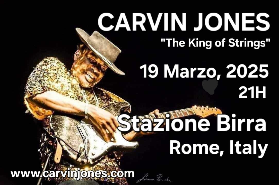 Carvin Jones @ Stazione Birra - Rome