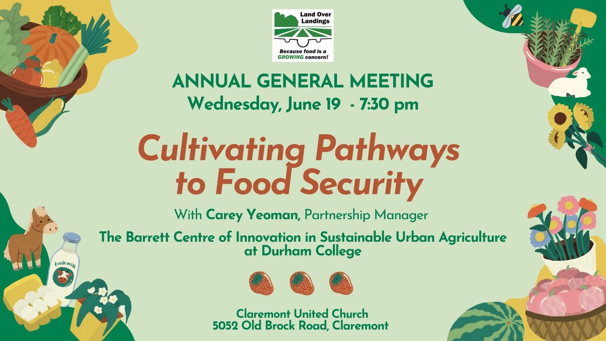 Cultivating Pathways to Food Security & AGM