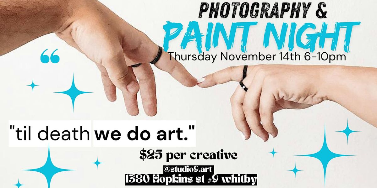 Photography, Modelling, & Paint Night