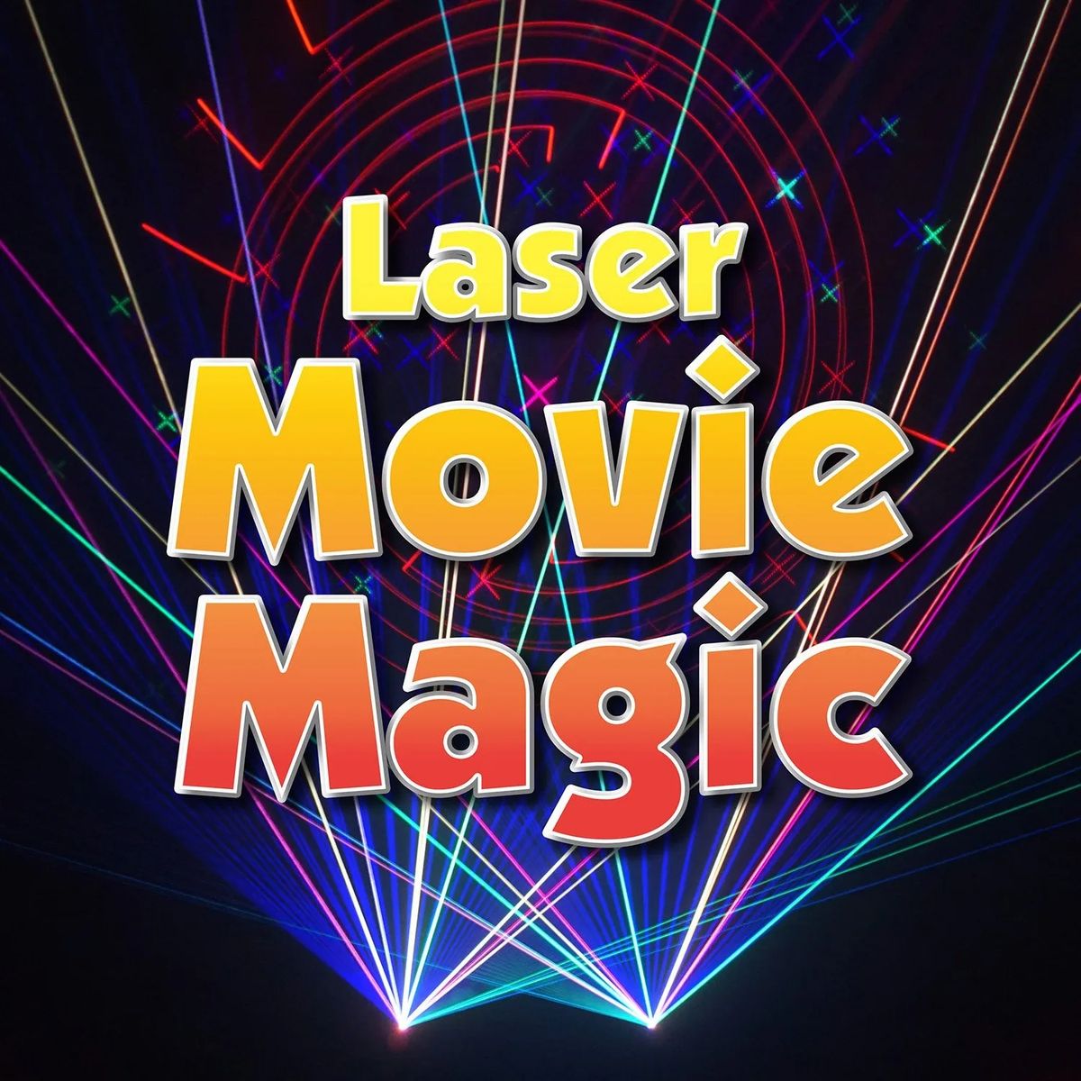 Laser Movie Magic